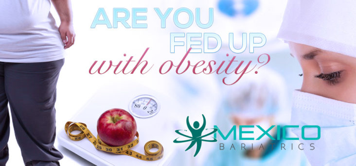 Weight Loss Surgery and Health in Mexico.